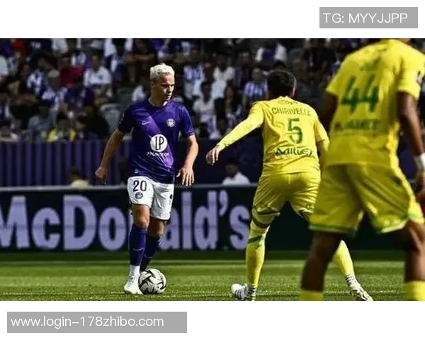 图卢兹与尼斯激战正酣比赛直播全程回顾与精彩瞬间分析